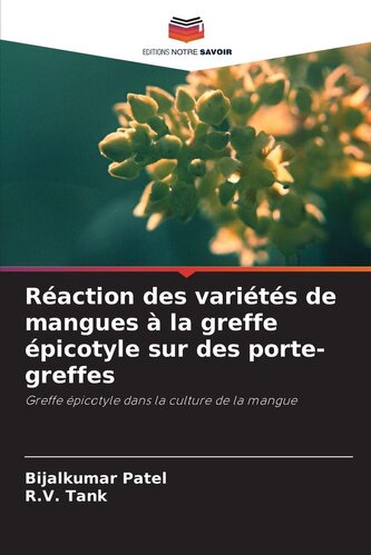 Réaction des variétés de mangues à la greffe épicotyle sur des porte-greffes