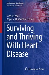 Surviving and Thriving With Heart Disease