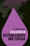 Education in Eastern Europe and Eurasia