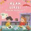 Alak Suresi Bize Ne Anlatiyor Ciltli
