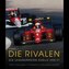 Formel 1: Die Rivalen
