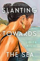 Slanting Towards the Sea