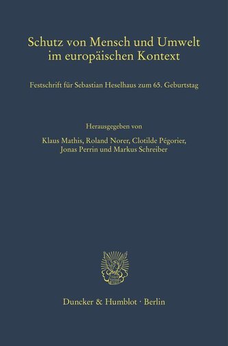 Schutz von Mensch und Umwelt im europäischen Kontext