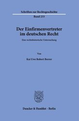 Der Einfirmenvertreter im deutschen Recht