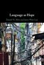 Language as Hope