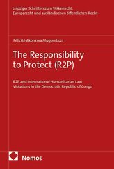 The Responsibility to Protect (R2P)