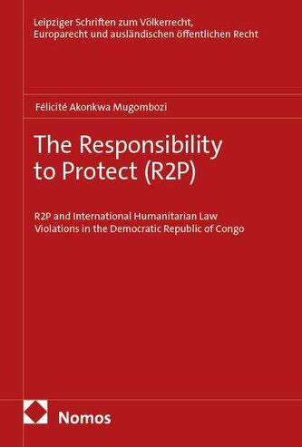 The Responsibility to Protect (R2P)