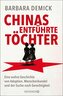 Chinas entführte Töchter