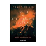 Szept w popiołach jutra