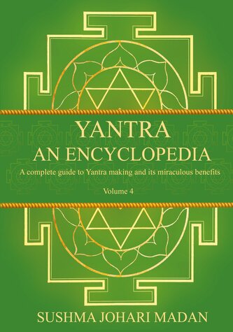 Yantra - An Encyclopedia - Volume 4