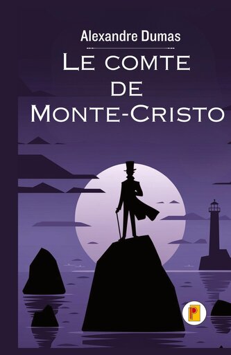 Le comte de Monte-Cristo, Tome I