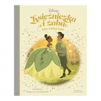 Księżniczka i żaba. Złota kolekcja bajek 17