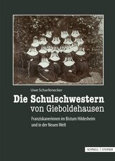 Die Schulschwestern von Gieboldehausen