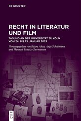 Recht in Literatur und Film