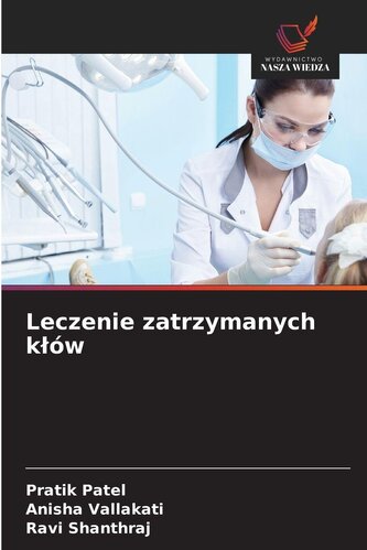 Leczenie zatrzymanych k¿ów