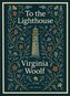Virginia Woolf: To the Lighthouse (English Edition)