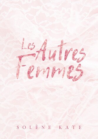 Les Autres Femmes