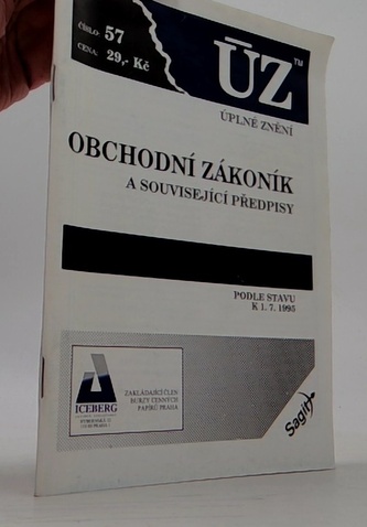 ÚZ č.57 Obchodní zákoník a související předpisy Podle stavu K.1.