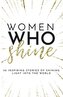 Women Who Shine