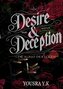 Desire and Deception