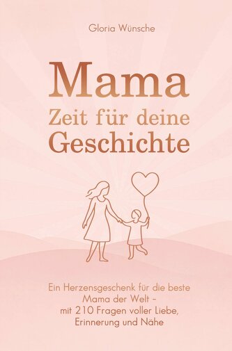 Mama, Zeit für deine Geschichte