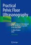 Practical Pelvic Floor Ultrasonography