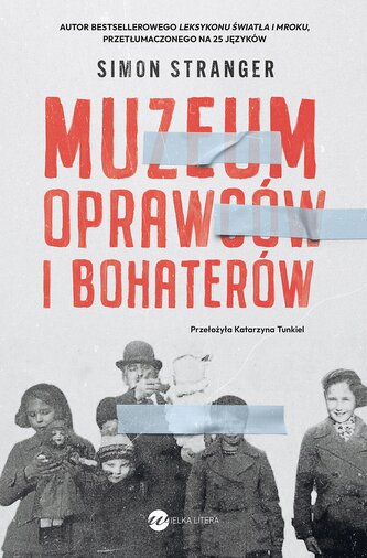 Muzeum oprawców i bohaterów