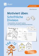 Motiviert üben: Schriftliche Division
