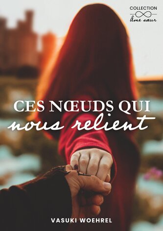 Ces noeuds qui nous relient