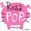 Rosa Pop-Up