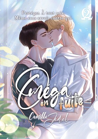 Oméga en fuite - tome 2