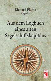 Aus dem Logbuch eines alten Segelschiffskapitäns