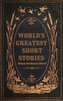 World's Greatest Short Stories (Deluxe Hardbound Edition)