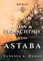 Das Vermächtnis von Astaba