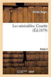Les Misérables. Partie 2 Cosette