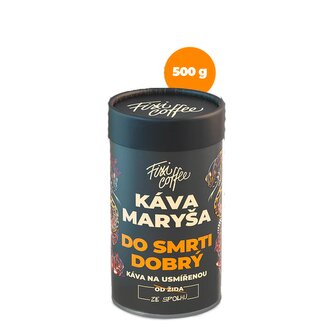 Káva Maryša – Do smrti dobrý – dárková káva zrnková / papírová tuba / 500 g