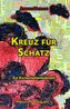 Kreuz für Schatz