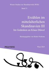 Erzählen im mittelalterlichen Skandinavien III