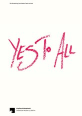 Yes To All: Die Schenkung Paul Maenz Gerd Vries