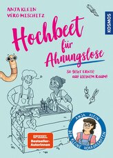 Hochbeet für Ahnungslose