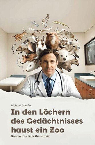 In den Löchern des Gedächtnisses haust ein Zoo