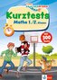 Klett Team Drachenstark: Kurztests Mathe 1./2. Klasse