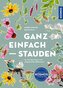 Ganz einfach - Stauden