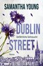 Dublin Street - Gefährliche Sehnsucht