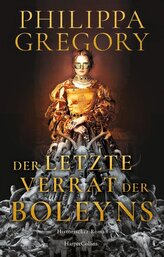 Der letzte Verrat der Boleyns