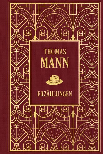 Erzählungen: Mario und der Zauberer und weitere