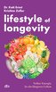 Lifestyle of Longevity