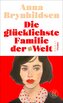 Die glücklichste Familie der Welt