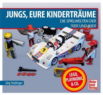 Jungs, Eure Kinderträume