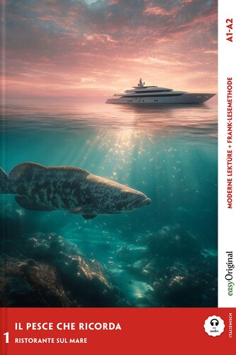 Il pesce che ricorda - Italienische Krimi-Lektüre A1-A2 (+ Audio-Online), m. 1 Audio, m. 1 Audio